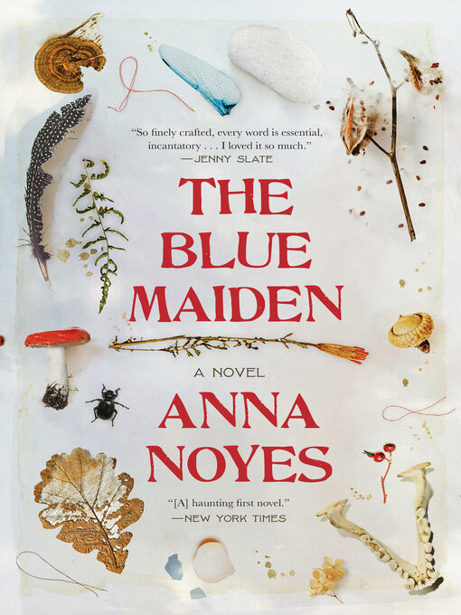 Title details for The Blue Maiden by Anna Noyes - Available